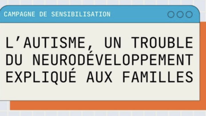 L’autisme expliqué aux familles